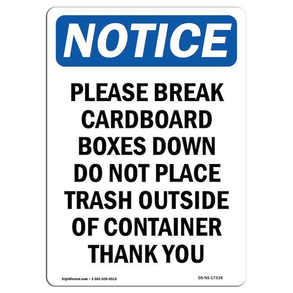 Safety Sign, OSHA Notice, 5" Height, Please Break Cardboard Boxes Down Sign, Portrait, 10PK